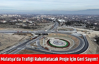 Malatya'da trafiği rahatlatacak proje için geri sayım!