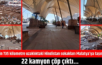 Malatyalılar Hindistan'a özendi: 22 kamyon çöp çıkartıldı