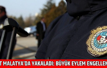 MİT Malatya'da Yakaladı: Büyük Eylem Engellendi