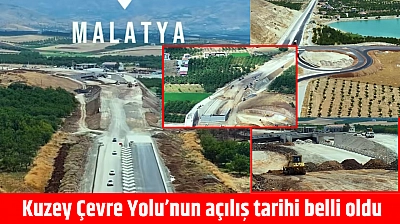 Kuzey Çevre Yolu'nun açılış tarihi belli oldu