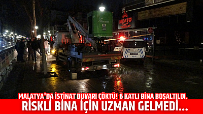 Malatya'da istinat duvarı çöktü! 6 katlı bina boşaltıldı. Riskli bina için uzman gelmedi...