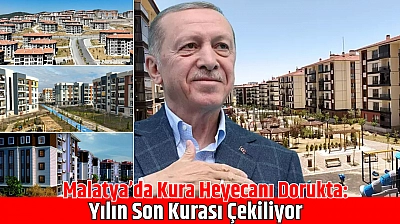 Malatya'da Kura Heyecanı: Son Kez Çekiliyor