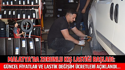 Malatya'da Zorunlu Kış Lastiği Başladı: Güncel Fiyatlar ve Lastik Değişim Ücretleri Açıklandı…