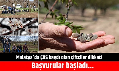 Malatya'da ÇKS kaydı olan çiftçiler dikkat! Başvurular başladı...