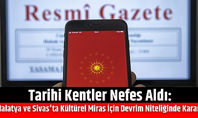 Malatya ve Sivas'ta tarihi dokular koruma altına alınıyor