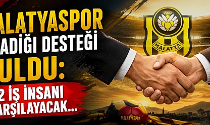 Malatyaspor aradığı desteği buldu: 2 İş insanı karşılayacak…