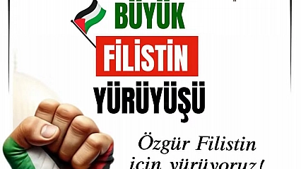 Malatya'da Büyük Filistin Yürüyüşü düzenlenecek