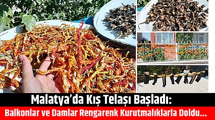 Malatya'da kış telaşı başladı: Balkonlar ve damlar rengarenk kurutmalıklarla doldu