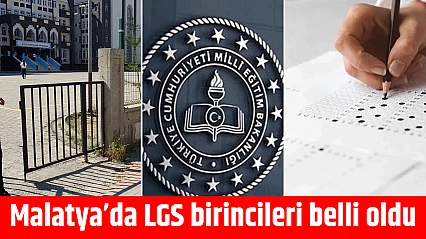 Malatya'da LGS birincileri belli oldu
