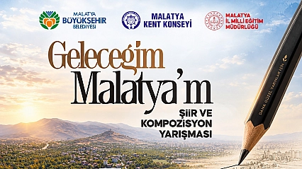 Malatya'nın geleceğini kaleme alan gençlere 20 bin TL ödül!