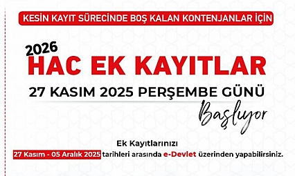 2026 Haccı İçin Ek Kayıtlar Başladı