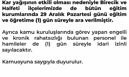 Halfeti ve Birecik'te de okullar tatil edildi