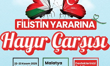 Malatya'da 'Hayır Çarşısı' Kuruluyor! Gelirler Filistin'e bağışlanacak