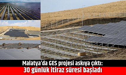 Malatya'da GES projesi askıya çıktı: 30 günlük itiraz süresi başladı