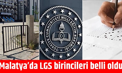 Malatya'da LGS birincileri belli oldu