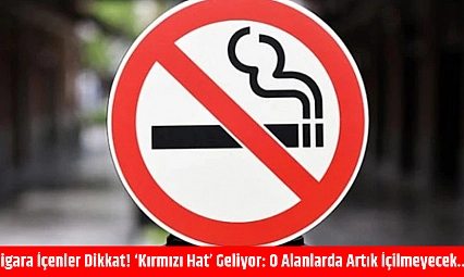 Sigara içenler dikkat! 'Kırmızı hat' geliyor: O alanlarda artık içilmeyecek…