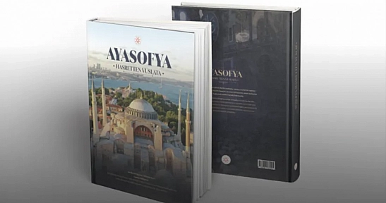 'Ayasofya: Hasretten Vuslata-Nesillerin Hasreti, Milletin Sesi' kitabı yayımlandı