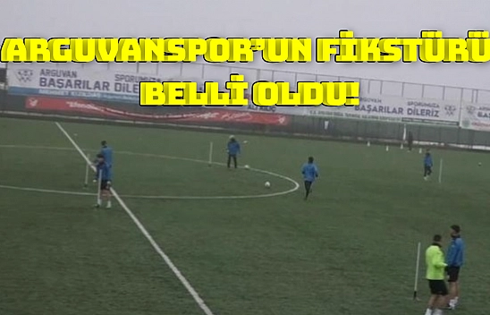Arguvanspor'un fikstürü belli oldu!