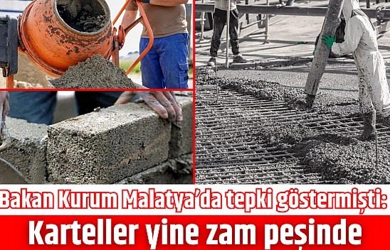 Bakan Kurum Malatya'da tepki göstermişti: Karteller yine zam peşinde