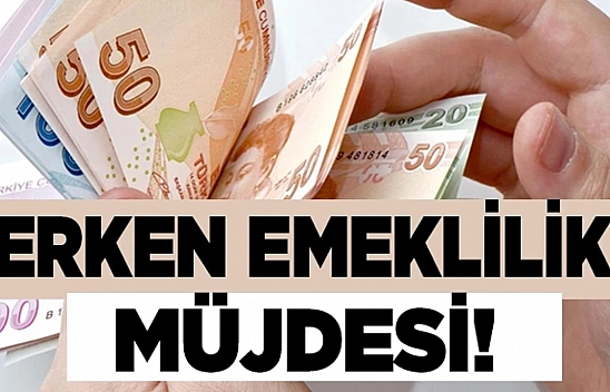 Erken emeklilik için 8 formül! İşte müjde gibi haber...