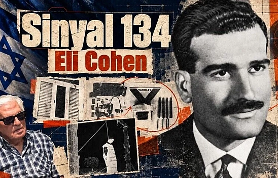 İsrail casusu Eli Cohen'i yakalatan 'Sinyal 134'ün' hikayesi 61 yıl sonra gün yüzüne çıktı