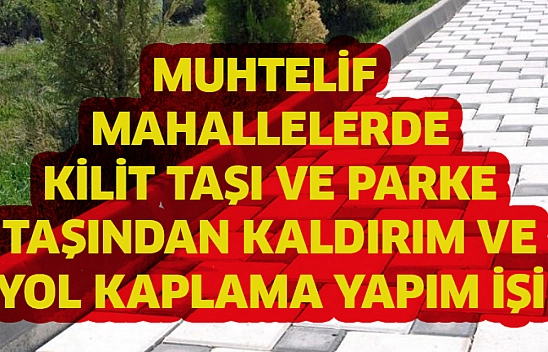 Kaldırım ve yol kaplama yapım işi
