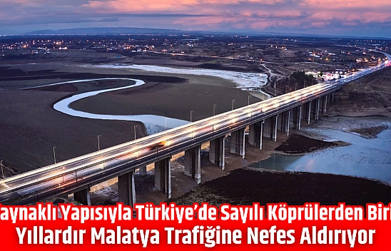 Kaynaklı yapısıyla Türkiye'de sayılı köprülerden biri! Yıllardır Malatya trafiğine nefes aldırıyor