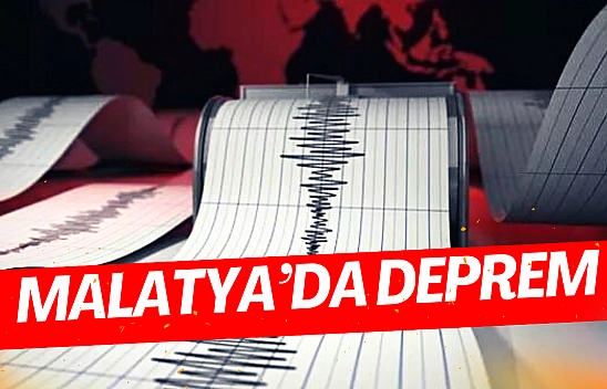 Malatya'da deprem