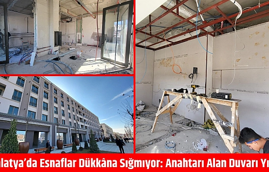 Malatya'da esnaflar dükkâna sığmıyor: Anahtarı alan duvarı yıktı