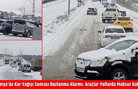 Malatya'da Kar Yağışı Sonrası Buzlanma Alarmı: Araçlar Yollarda Mahsur Kaldı