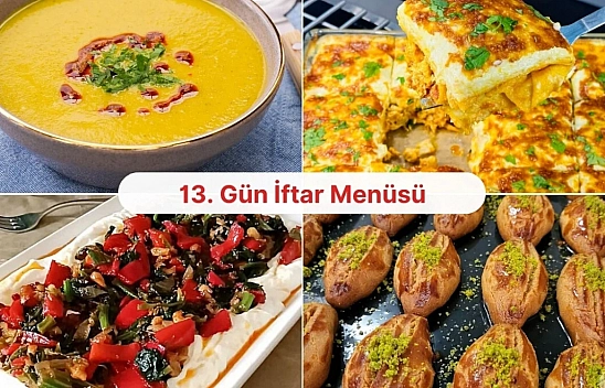 Malatyalı hanımlar için 13. gün iftar menüsü hazır!