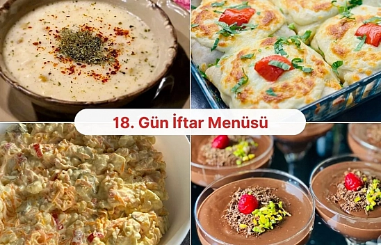 Malatyalı hanımlar için 18. gün iftar menüsü hazır!