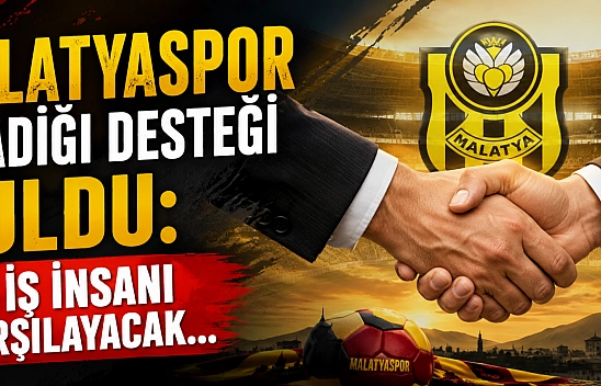 Malatyaspor aradığı desteği buldu: 2 İş insanı karşılayacak…