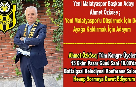 Malatyaspor için Son Şans! Malatyaspor'u Düşürmek İçin Değil Ayağa Kaldırmak İçin Aday!