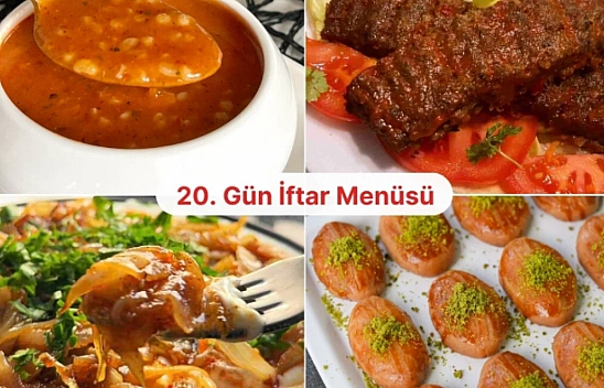 Ramazan 20. Gün Menüsü: Malatyalılar Bugün İftara Ne Pişirecek?
