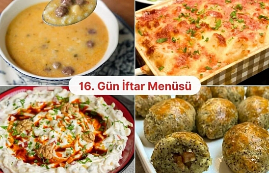 Ramazan'ın 16. Gününde Malatya Sofralarına Özel İftar Menüsü