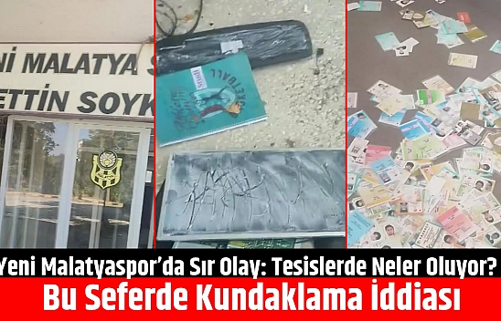 Yeni Malatyaspor'da Sır Olay: Tesislerde Neler Oluyor? Bu Seferde Kundaklama İddiası