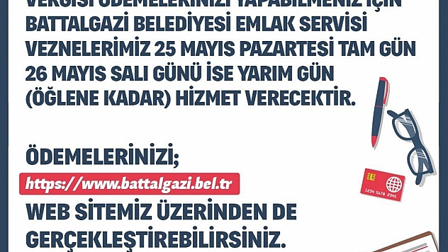 Battalgazi'de vergi mesaisi: Vezneler açık olacak!