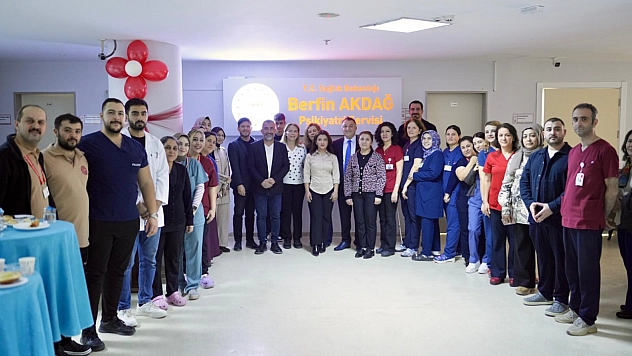 Berfin Akdağ'ın Adı Yeni Psikiyatri Servisinde Yaşayacak