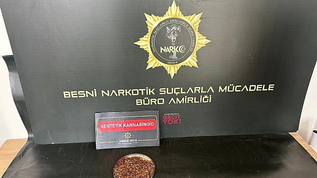 Besni'de uyuşturucuyla yakalanan şahıs tutuklandı