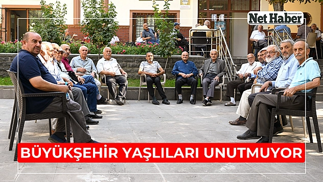 Büyükşehir yaşlıları unutmuyor