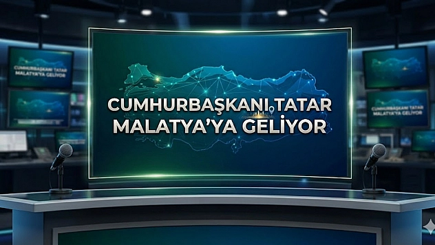 Cumhurbaşkanı Tatar Malatya'ya geliyor