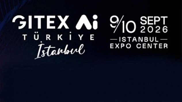 GITEX Ai Türkiye 2026 yarın başlayacak