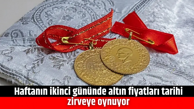 Haftanın ikinci gününde altın fiyatları tarihi zirveye oynuyor