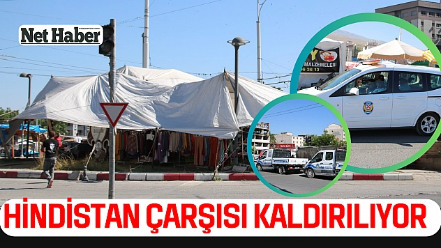 Hindistan çarşısı kaldırılıyor