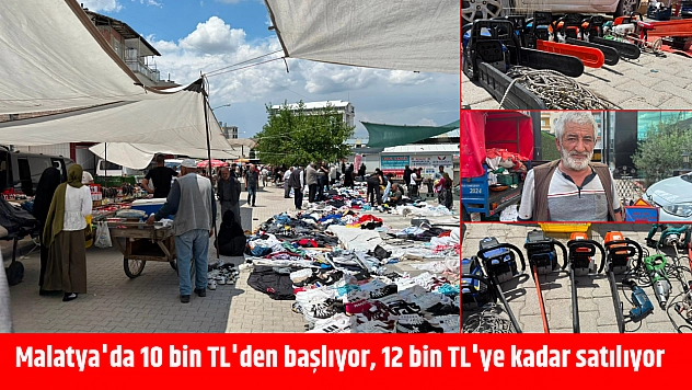 Malatya'da 10 bin TL'den başlıyor, 12 bin TL'ye kadar satılıyor