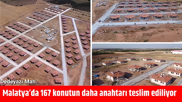 Malatya'da 167 konutun daha anahtarı teslim ediliyor
