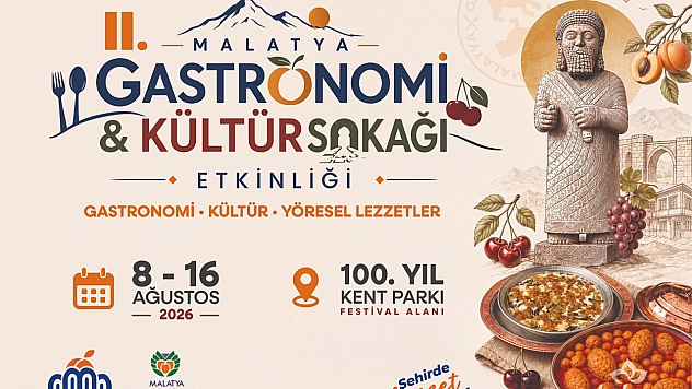 Malatya'da 9 gün sürecek etkinlik başlıyor…