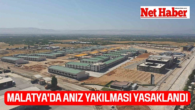 Malatya'da anız yakılması yasaklandı