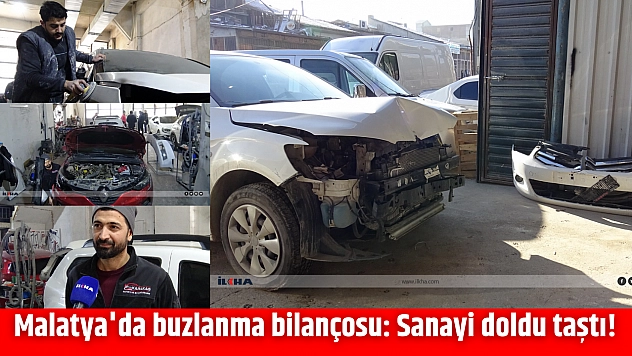Malatya'da buzlanma bilançosu: Sanayi doldu taştı!